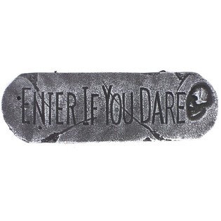 DEKOR&Aacute;CI&Oacute;S T&Aacute;BLA "ENTER IF YOU DARE" (1 db)